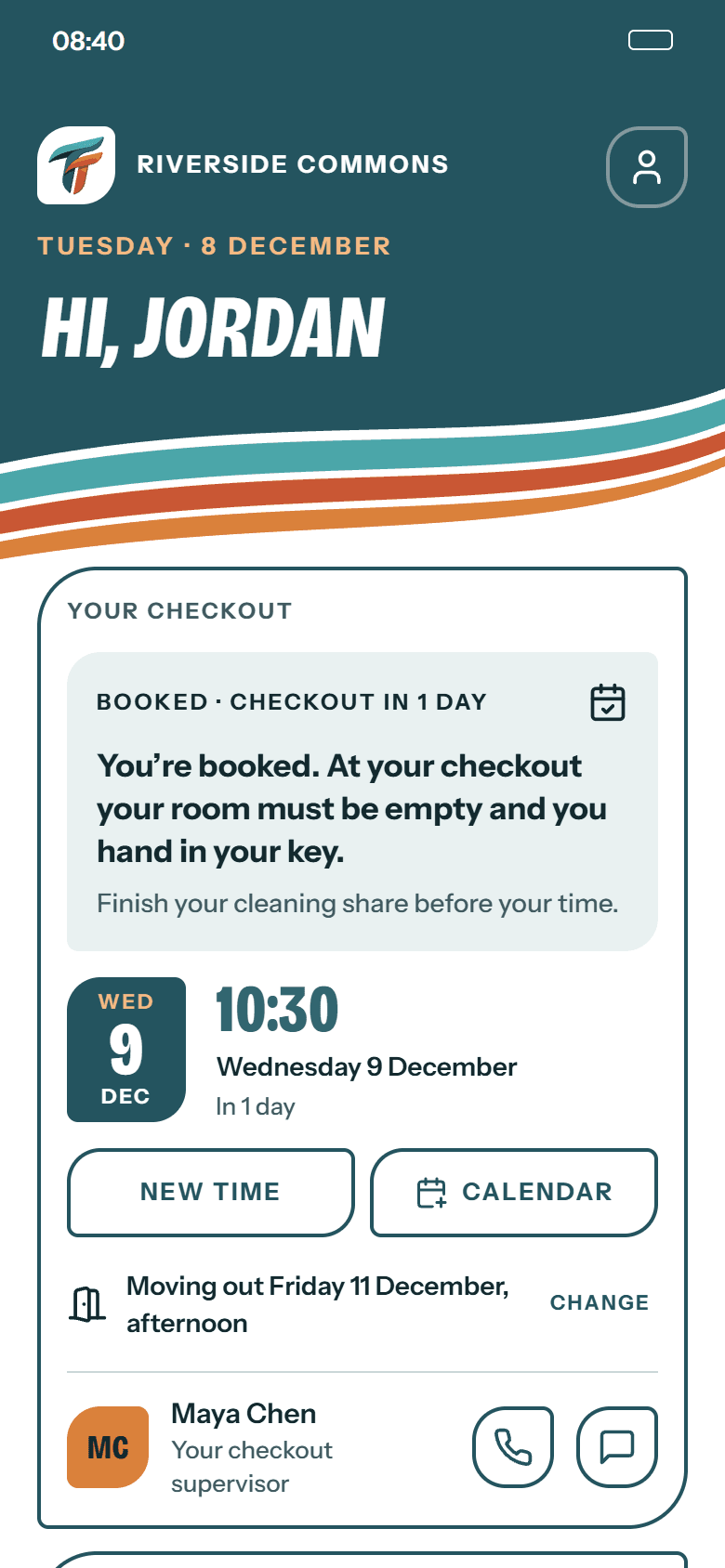 Tenant home with booked checkout time